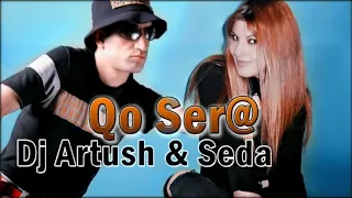 Seda Hovhannisyan //QO SERE//  REMIX DJ ARTUSH  NEW SONG