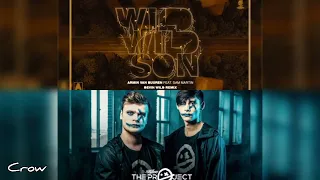 Armin Van Buuren - Wild Wild Son (Devin Wild Remix) vs SZP - The Project (Kick Edit) [Crow Mashup]