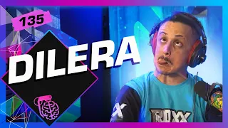 DILERA - Inteligência Ltda. Podcast #135