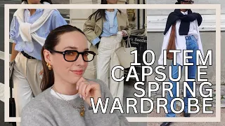 HOW TO BUILD A 10 ITEM CAPSULE SPRING WARDROBE | Classic Old Money basics & my wardrobe essentials