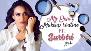 Surbhi Jyoti spills out secrets about her healthy skin, lean look and hacks | Makeup & skin routine