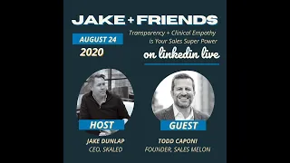 Using Transparency and Clinical Empathy as Your Sales Superpower with Todd Caponi