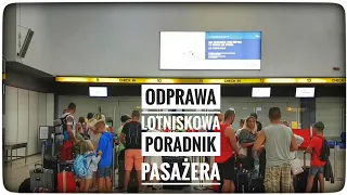 JAK WYGLĄDA ODPRAWA LOTNISKOWA PASAŻERA? poradnik dla lecących pierwszy raz samolotem | ForumWiedzy