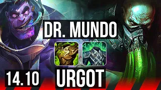 DR. MUNDO vs URGOT (TOP) | 6k comeback | NA Master | 14.10