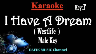 I Have A Dream (Karaoke) Westlife/ Male Key F