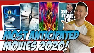Top 10 Most Anticipated Movies of 2020!