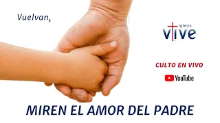 CULTO EN VIVO | ¡MIREN EL AMOR DEL PADRE! - Ps. Julio Sanchez 14/04/2024 10:00 AM