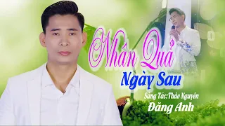 Nhân Quả Ngày Sau. .ST: Thảo Nguyên Cuộc Đời Ganh Đua Hơn Thua Để Làm Gì | Đăng Anh .