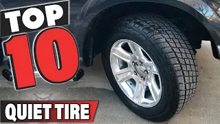 Best Quiet Tire In 2024 - Top 10 Quiet Tires Review