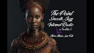 The Point Smooth Jazz Internet Radio 05.17.23