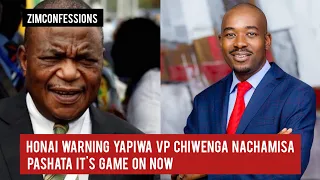 Honai Warning Yapiwa VP Chiwenga NaChamisa Pashata It's Game On Now