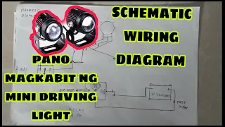 SCHEMATIC WIRING DIAGRAM PANO MAGKABIT NG MINI DRIVING LIGHT GAMIT ANG 1 RELAY LANG