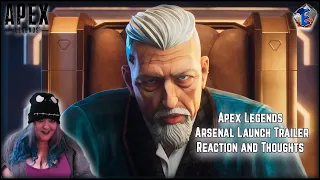 Apex Legends: Arsenal Launch Trailer Reaction and Thoughts