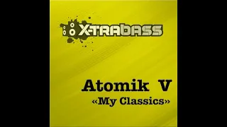 Atomik-V - Ready For (Gave Mellow Dick Rmx)