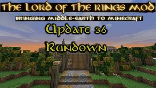 Lord of the Rings Mod - Update 36 Rundown