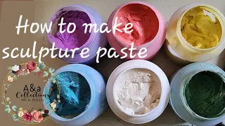 How to make Sculpture Paste. How to store Sculpture paste. Sculpture paste best recipe.