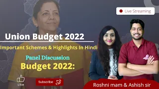 All About Union Budget 2022 | Important Schemes & Highligts By Ashish Sir & Roshni Mam EduGrown