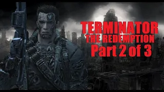 Terminator The Redemption (HD) - Part 2 of 3 - Back to The Future! (Full Playthrough. No Commentary)