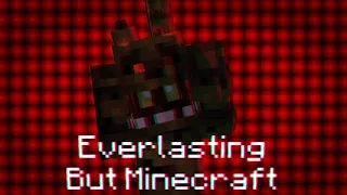 FNF Everlasting But Minecraft - Original FNF Mod From Vs FNAF 3