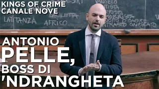 Antonio Pelle, 'Ndrangheta's boss - Kings of Crime (CANALE NOVE)