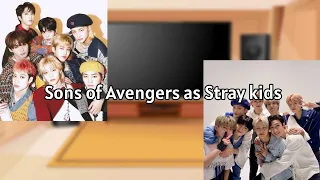 Avengers react to sons of as Stray Kids (AU DESCRIPTION)