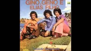 Gino & Geno e Elias filho 1977 Completo Coração Apaixonado