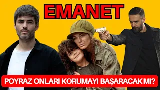 Will Poyraz manage to protect Nana and Yusufu from Zehir in the TV series Emanet?