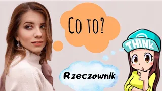 Rzeczownik. Іменник у польській мові | Polishglots