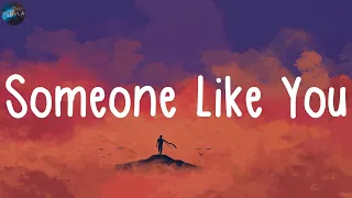 Adele, Someone Like You, (Lyrics) Maroon 5, The Chainsmokers,...Mix