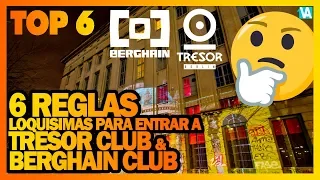 LOS 6 REGLAS PARA IR A TRESOR O BERGHAIN - TOP 6 VITAMINA DEEJAY NEWS