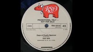 Trade Mark - Days Of Pearly Spencer (long version)