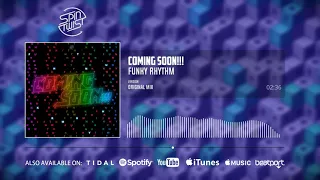 Coming Soon!!! - Funky Rhythm (Official Audio)