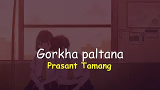 Jaula Relaima Sarara Gorkha Paltan (lyrics) | Prashant Tamang | Cover by @bakemono_gurung