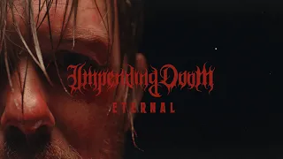 Impending Doom | ETERNAL (Official Music Video)