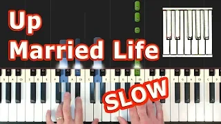 Married Life - Up - Piano Tutorial Easy SLOW - How To Play (Synthesia) - Pixar