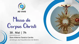 Solenidade de Corpus Christ  - Presidida por Dom Alberto, Arcebispo de Belém -Catedral Metropolitana