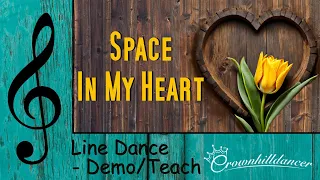 Space In My Heart - Line Dance