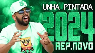 UNHA PINTADA 2024 ( REPERTÓRIO NOVO 2024 ) CD NOVO - MÚSICAS NOVAS