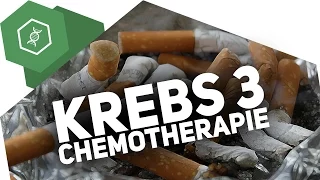 Wie funktioniert die Chemotherapie?! - Krebs 3