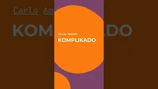 Carlo Aquino - Komplikado (Audio Teaser) #shorts