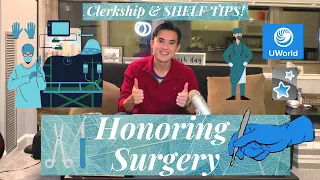 How To Honor Your Surgery Rotation | Medical School Clerkships