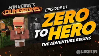 Minecraft Dungeons - The Adventure Begins | Lets Play | Zero To Hero Episode 01