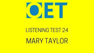 Mary taylor OET 2.0 online listening test with answers