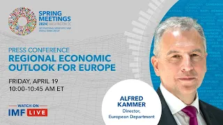 Press Briefing: Regional Economic Outlook for Europe, April 2024