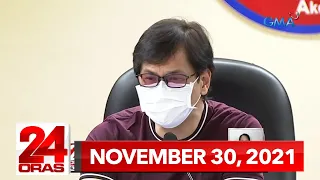 24 Oras Express: November 30, 2021 [HD]