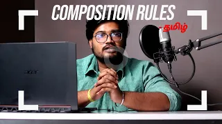 Best 5 Rules Of Composition Technique in Tamil || coverage studios Learn