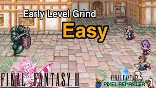 Final Fantasy 2 pixel remaster {PS4/PS5} - Early easy level grind Cheat