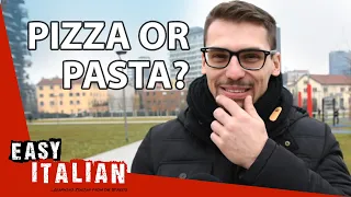 Do you prefer pizza or pasta? | Easy Italian 29