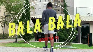 BALA BALA - Mad Dogz, Mc Fioti, Mila feat. Mc Anônimo / Coreografia ANDERSON PENA