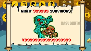 NIGHT 999999999 SURVIVORS SUMMON X99999999 ZOMBIE | STICK WAR LEGACY - KASUBUKTQ